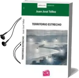 Descargar AudioLibro Territorio Estrecho de Juan Jose Tellez año 2012