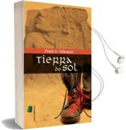 Descargar AudioLibro Tierra de sol de Prado Velazquez año 2012
