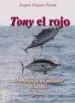 AudioLibro Tony el Rojo de Joaquin Vazquez Parlade