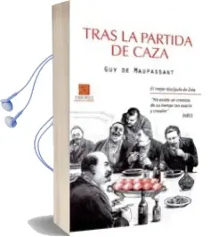 Descargar AudioLibro Tras la Partida de Caza de Guy De Maupassant año 2012