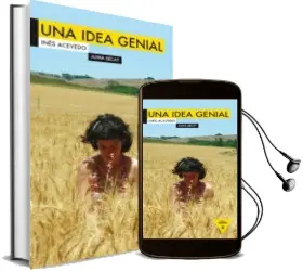 Descargar AudioLibro Una Idea Genial de Ines Acevedo año 2012