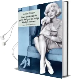 Descargar AudioLibro Vida y Opiniones del Perro maf y de su Amiga Marilyn Monroe de Andrew O Hagan año 2012