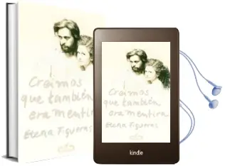 Descargar AudioLibro Creimos que Tambien era Mentira de Elena Figueras año 2012