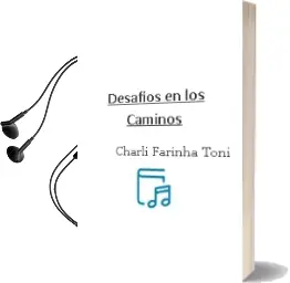Descargar AudioLibro Desafios en los Caminos de Charli Farinha Toni año 2012