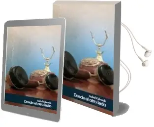 Descargar AudioLibro Desde el Otro Lado de Isabel Valverde año 2012