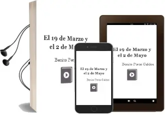 Descargar AudioLibro El 19 de Marzo y el 2 de Mayo de Benito Perez Galdos año 2012