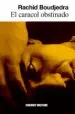 AudioLibro El Caracol Obstinado de Rachid Boudjedra