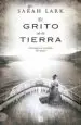 AudioLibro El Grito de la Tierra (Trilogia de Nueva Zelanda 3) de Sarah Lark