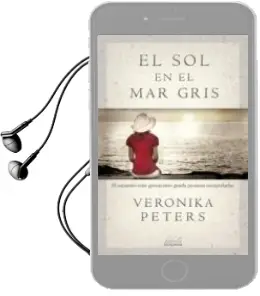 Descargar AudioLibro El sol en el mar Gris de Veronika Peters año 2012