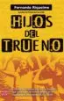 AudioLibro Hijos del Trueno de Fernando Riquelme