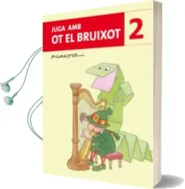 Descargar AudioLibro Juga amb ot el Bruixot 2 de Picanyol año 2012