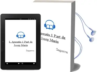 Descargar AudioLibro L Aperatiu (1ª Part) de Josep Maria De Sagarra año 2012