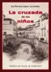 AudioLibro La Cruzada de los Niños de Guillermo Lopez Lacompa