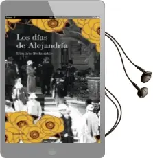 Descargar AudioLibro Los Dias de Alejandria de Dimitris Stefanakis año 2012