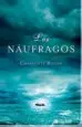 AudioLibro Los Naufragos de Charlotte Rogan