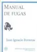 AudioLibro Manual de Fugas: Serie Narrativa 1 de Juan Ignacio Ferreras