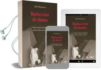 Descargar AudioLibro Reduccion de Daños de Pedro Monasterio año 2012