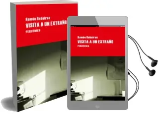 Descargar AudioLibro Visita a un Extraño de Ramon Reboiras año 2012