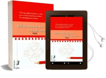 Descargar AudioLibro 100 Minirelatos de Amor y un Deseo Satisfecho de Varios Autores año 2012