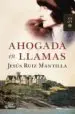 AudioLibro Ahogada en Llamas de Jesus Ruiz Mantilla