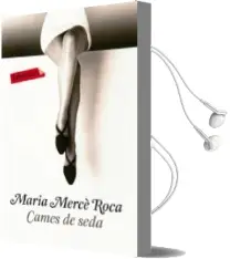 Descargar AudioLibro Cames de Seda de Maria Merce Roca año 2012