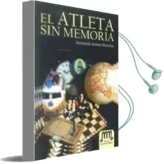 Descargar AudioLibro El Atleta sin Memoria de Fernando Gomez Mancha año 2012