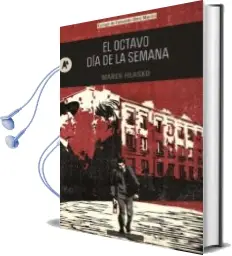 Descargar AudioLibro El Octavo dia de la Semana de Marek Hlasko año 2012