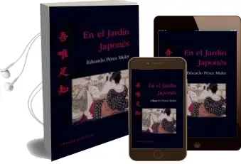 Descargar AudioLibro En el Jardin Japones (2ª Ed.) de Eduardo Perez Mulet año 2012