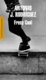 AudioLibro Fresy Cool Sh*T de Antonio J. Rodriguez
