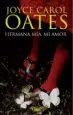 AudioLibro Hermana Mia, mi Amor de Joyce Carol Oates
