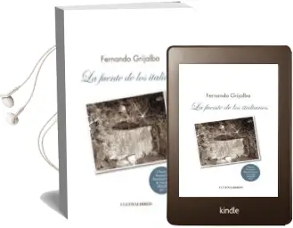 Descargar AudioLibro La Fuente de los Italianos de Fernando Grijalba año 2012