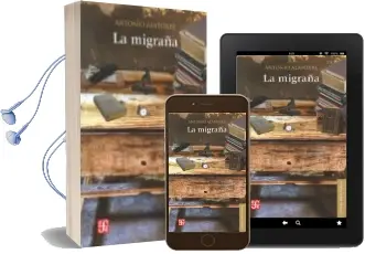 Descargar AudioLibro La Migraña de Antonio Alatorre año 2012