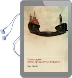 Descargar AudioLibro Leningrado Tiene Setecientos Puentes de Mar Sancho año 2012