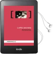 Descargar AudioLibro Lolita Secreta de Anonimo año 2012