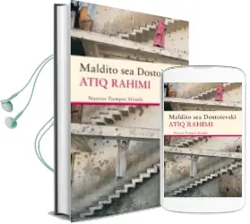 Descargar AudioLibro Maldito sea Dostoievski de Atiq Rahimi año 2012