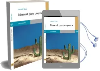 Descargar AudioLibro Manual para Coyotes de David Ruiz año 2012