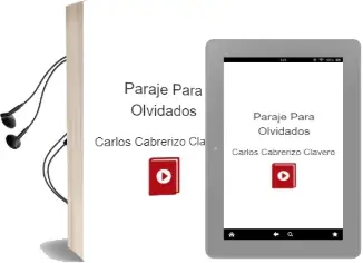 Descargar AudioLibro Paraje para Olvidados de Carlos Cabrerizo Clavero año 2012