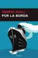 AudioLibro Por la Borda de Ingrid Noll