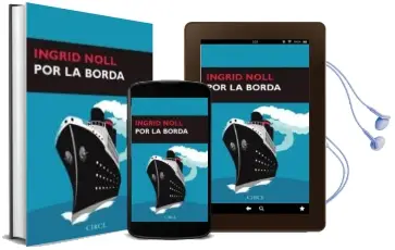 Descargar AudioLibro Por la Borda de Ingrid Noll año 2012