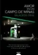 AudioLibro Amor en un Campo de Minas de Milagros Frias
