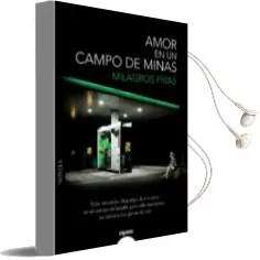 Descargar AudioLibro Amor en un Campo de Minas de Milagros Frias año 2013