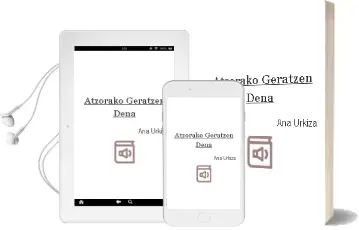 Descargar AudioLibro Atzorako Geratzen Dena de Ana Urkiza año 2013