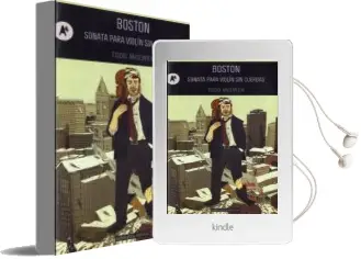 Descargar AudioLibro Boston: Sonata para Violin sin Cuerdas de Todd Mcewen año 2013