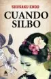 AudioLibro Cuando Silbo de Shusaku Endo