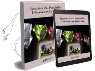 Descargar AudioLibro Dioxenes en Dolorida de Jose Ignacio Vidal Portabales año 2013
