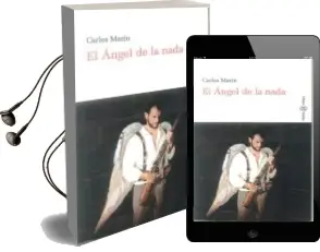 Descargar AudioLibro El Angel de la Nada de Carles Marin año 2013