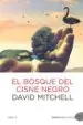 AudioLibro El Bosque del Cisne Negro de David Mitchell