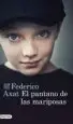 AudioLibro El Pantano de las Mariposas de Federico Axat