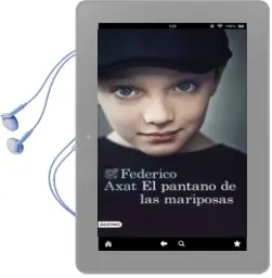 Descargar AudioLibro El Pantano de las Mariposas de Federico Axat año 2013