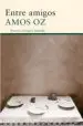 AudioLibro Entre Amigos de Amos Oz